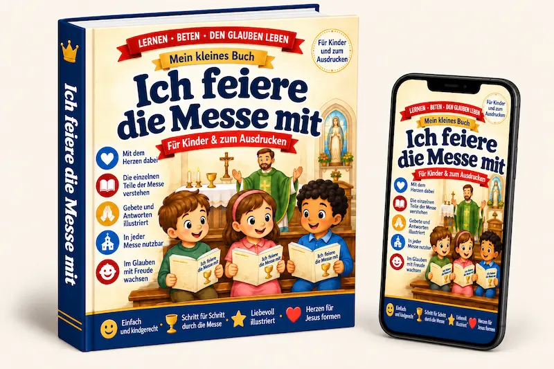 Mein kleines Buch „Ich feiere die Messe mit“